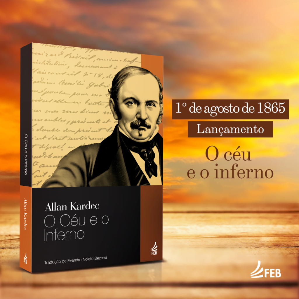 O Céu e o Inferno — Allan Kardec