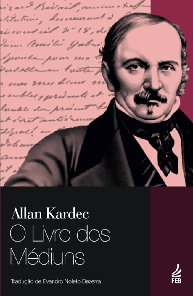 O Livro dos Médiuns — Allan Kardec
